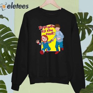 Chucky Good Guys Friends Til The End Shirt 4