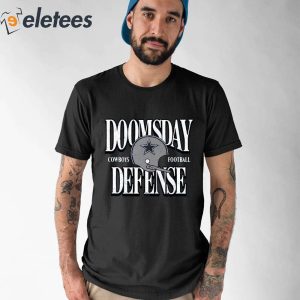 Doomsday defense Dallas Cowboys football helmet funny T-shirt