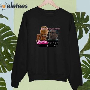 Inside You Are Two Wolves Barbie Heimer Shirt 5