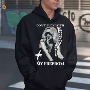 Lali Dont Fuck With My Freedom Shirt 1