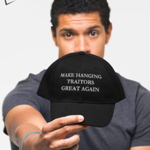 Make Hanging Traitors Great Again Hat 4