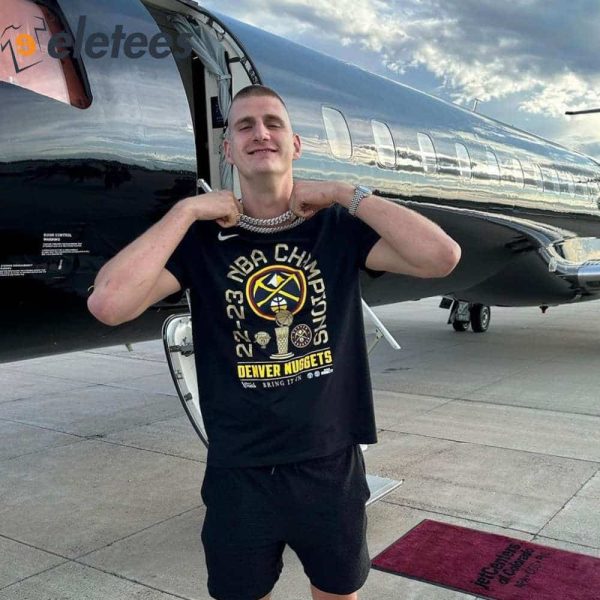 Nikola Jokic Denver Nuggets 22-23 NBA Champions Bring It In Shirt