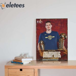 Nikola Jokic NBA Finals MVP Champions 2023 Poster, Canvas