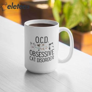 Ocd Obsessive Cat Disorder Mug 2