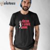 Ozzie Albies I Love Him Shirt