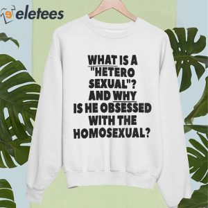 Silas Denver What Is A Hetero Sexual And Why Is He Obsessed With The Homosexual Shirt 1
