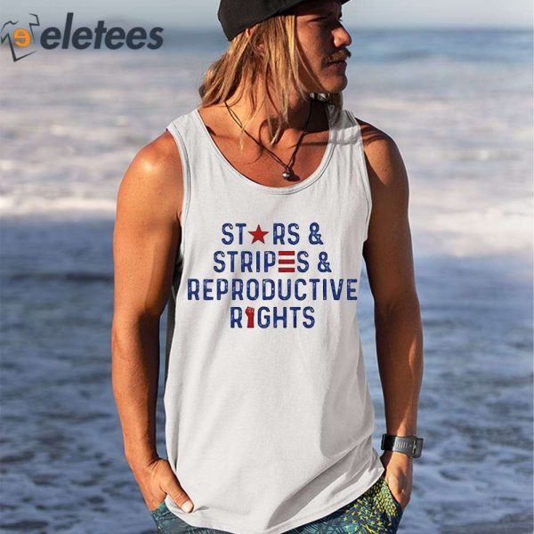 Stars Stripes And Reproductive Rights 2023 Shirt