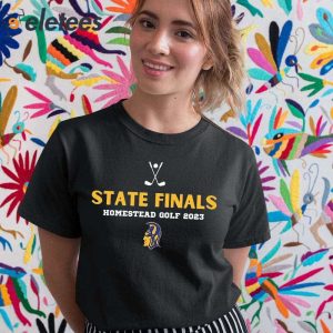 State Finals Homestead Golf 2023 Shirt 2