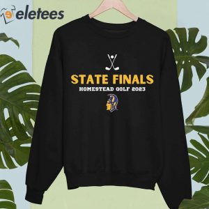 State Finals Homestead Golf 2023 Shirt 5