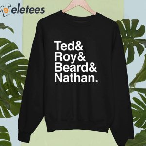 Ted Roy Beard Nathan Shirt 4