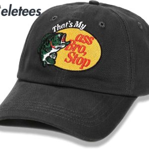 Thats My Ass Bro Stop Hat 1