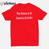 The Future Is Ai America And India Shirt Biden Gifted Modi