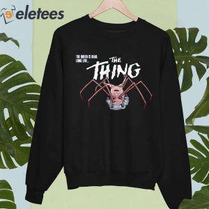 The Queen Is Dead Long Live The Thing Shirt 4