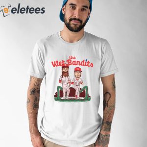 The Wet Bandits PHL Shirt 1