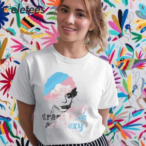 Trans Kids Are Sexy Shirt