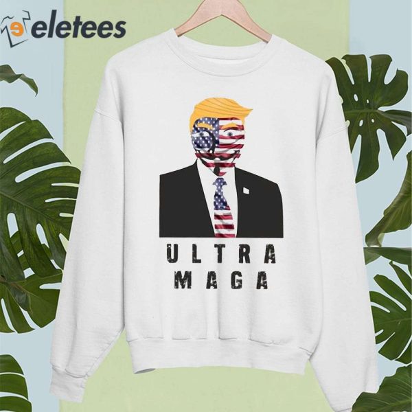 Ultra Maga Donald Trump Art Shirt