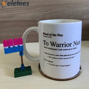 Word Of The Day To Warrior Nun Mug 3