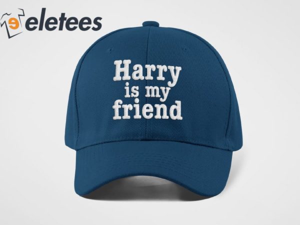 Harry Is My Friend Hat