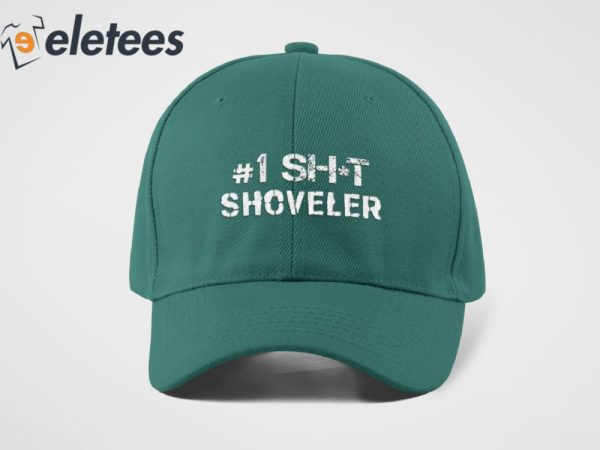 Number One Shit Shoveler Hat
