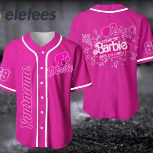 Barbie Come On Lets Go Party Custom Baseball Jersey 3