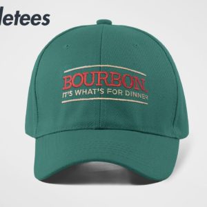 Bourbon Its Whats For Dinner Hat 3