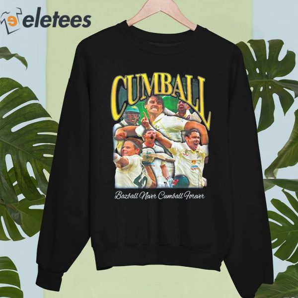 Cumball Bazball Never Cumball Forever Shirt