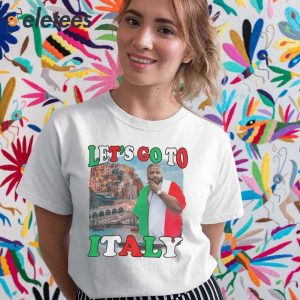 DJ Khaled LetS Go To Italy Shirt 5