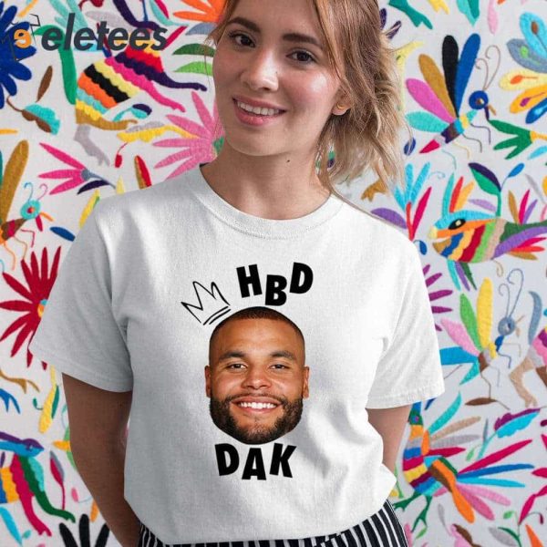 Dak Prescott Happy Birthday Dak Shirt