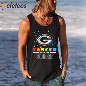 Green Bay Packers NFL Cancer Mess With The Wrong Shirt 2