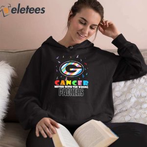 Green Bay Packers NFL Cancer Mess With The Wrong Shirt, hoodie, longsleeve  tee, sweater