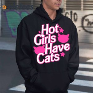 Hot Girls Have Cats Shirt 5