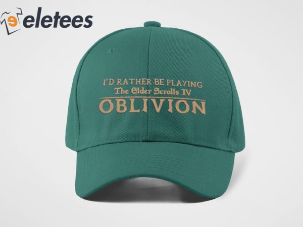 I’d Rather Be Playing The Elder Scrolls IV Oblivion Hat