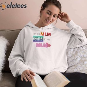 Im An Mlm Mlm In An Mlm Shirt 1