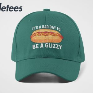Its A Bad Day to Be A Glizzy Hat 3