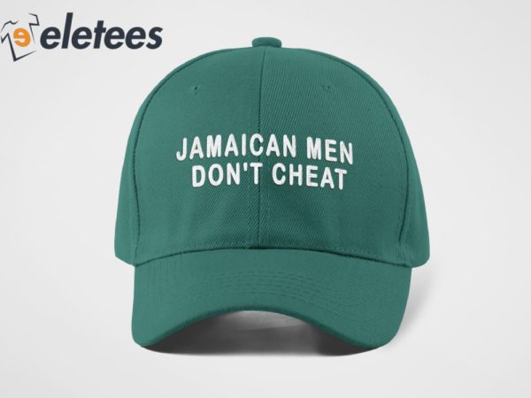 Jamaican Men Don’t Cheat Hat