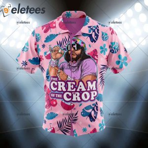 Macho Man The Cream of the Crop Pro Hawaiian Shirt 1