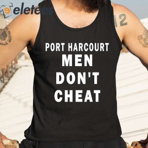 Mr Funny Port Harcourt Men Dont Cheat Shirt 2