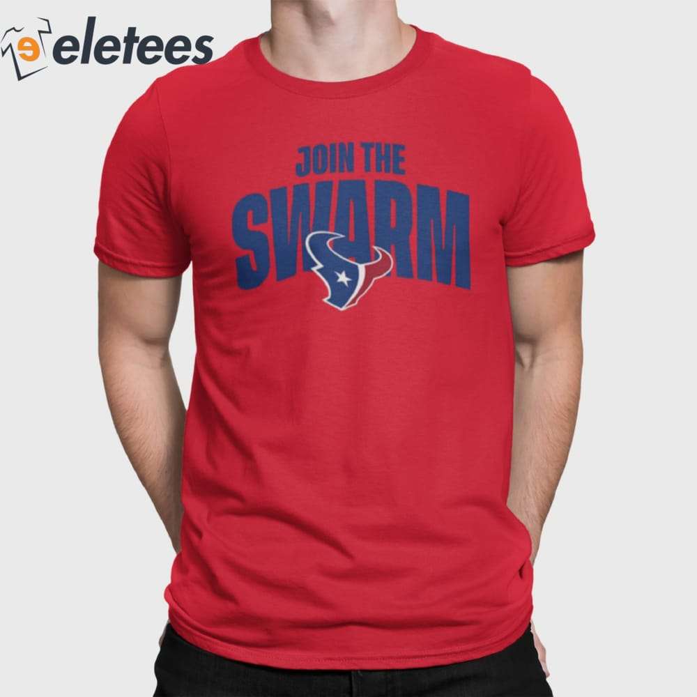 Join The Swarm Houston Texans Shirt Join The Swarm Shirt 2023 Houston Texans  Fans - Trendingnowe