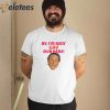 Sean Rinaldi Ay I’m Bein’ Gay Ova Here Shirt