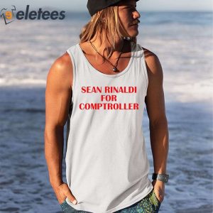 Sean Rinaldi For Comptroller Shirt 4