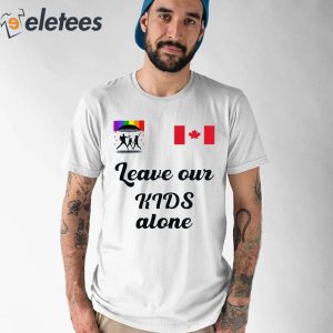 The Canadian Press Leave Our Kids Alone Shirt 1