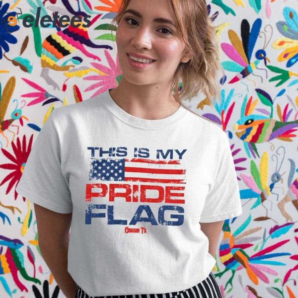 This Is My Pride Flag Cousin T’s Shirt