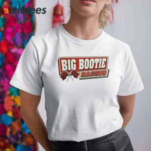 Two Friends Big Bootie Racing Shirt