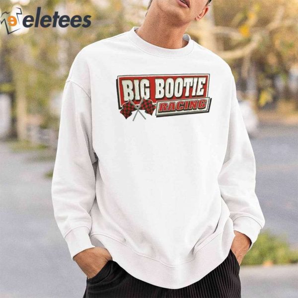 Two Friends Big Bootie Racing Shirt