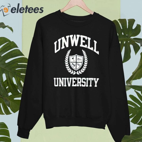 Unwell University Sweatshirt