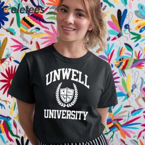 Unwell University Sweatshirt 5