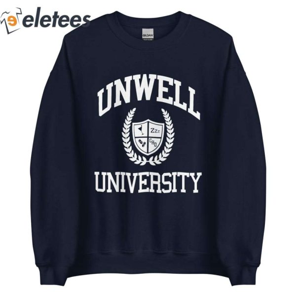 Unwell University Sweatshirt