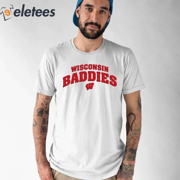 Wisconsin Baddies Shirt