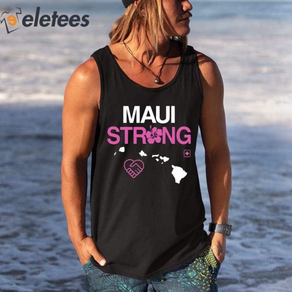 Maui Lahaina Strong Pray For Hawaii Shirt