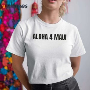 Aloha 4 Maui Shirt 1